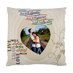 Live, Love, Laugh Pillow (5 styles) - Standard Cushion Case (Two Sides)