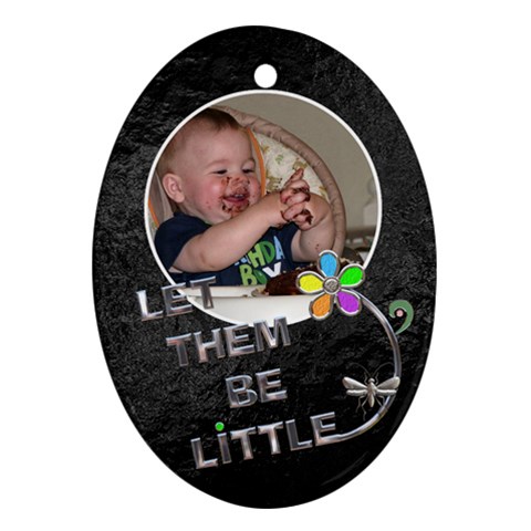 Let Them Be Little Ornament By Lil Front