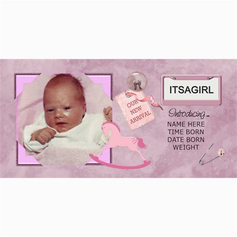 Baby Girl Announcement Cards By Lil 8 x4  Photo Card - 4