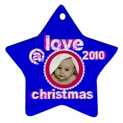 love @ christmas  2010 star ornament - Ornament (Star)