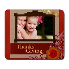 thanks giving - Large Mousepad