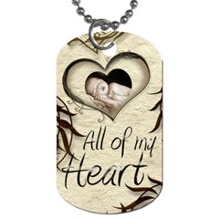 All Of My Heart Mocha And Silk Dog Tag Double Sided