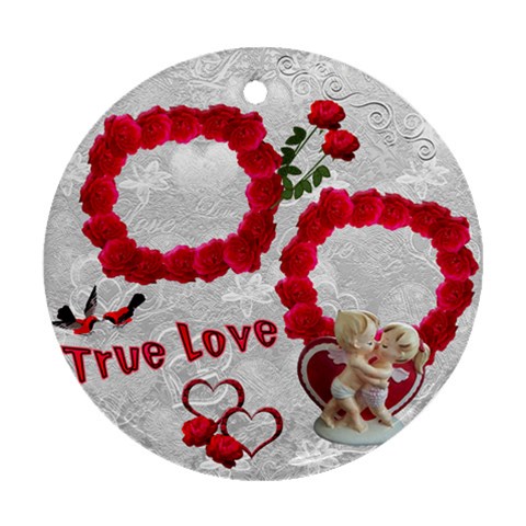 True Love Roses Round Ornament By Ellan Front