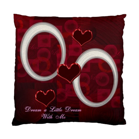 Dream A Little Dream With Me Custom Cushion Case  By Ellan Front