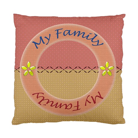 My Family Cushion Case 2s By Daniela Front