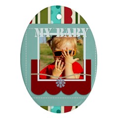My baby - Ornament (Oval)