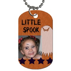 Little Spook Tag - Dog Tag (One Side)