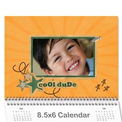 Mini Calendar 2025: Cool Dude - Wall Calendar 8.5  x 6 