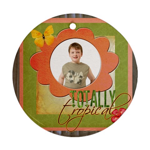 Totally Tropical Single Sided Ornament By Catvinnat Front