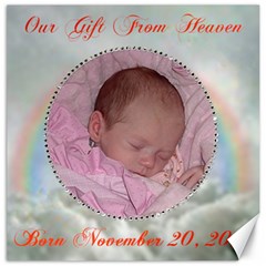 Our Gift From Heaven 12x 12 Canvas