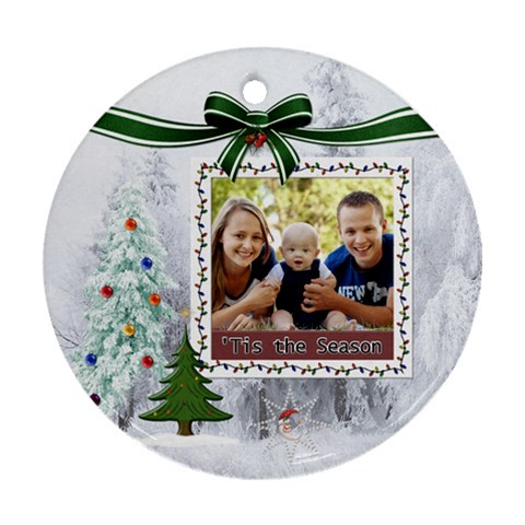 Tis The Season Round Ornament (2 Sided) By Lil Back