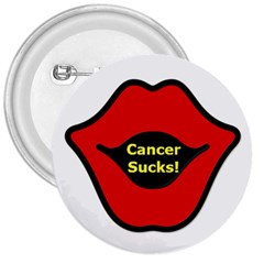 Lips Button Cancer Sucks - 3  Button