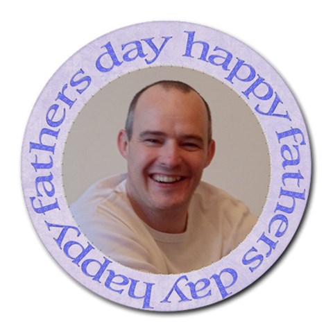 Happy Fathers Day Mouse Mat By Claire Mcallen Front