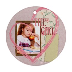 the girl - Ornament (Round)