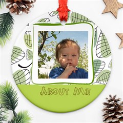 about me - Round Ornament (Two Sides)