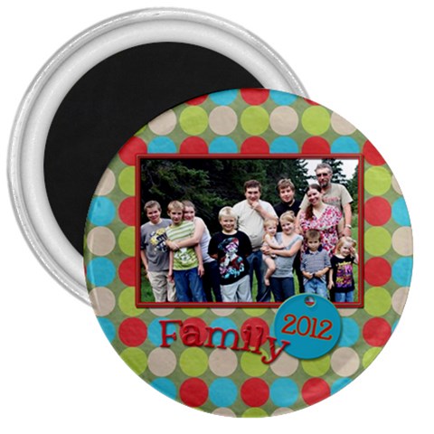 Family Magnet By Patricia W Front