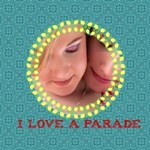 I love A Parade