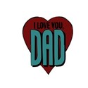 i love you dad