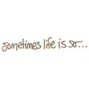 sometimeslife